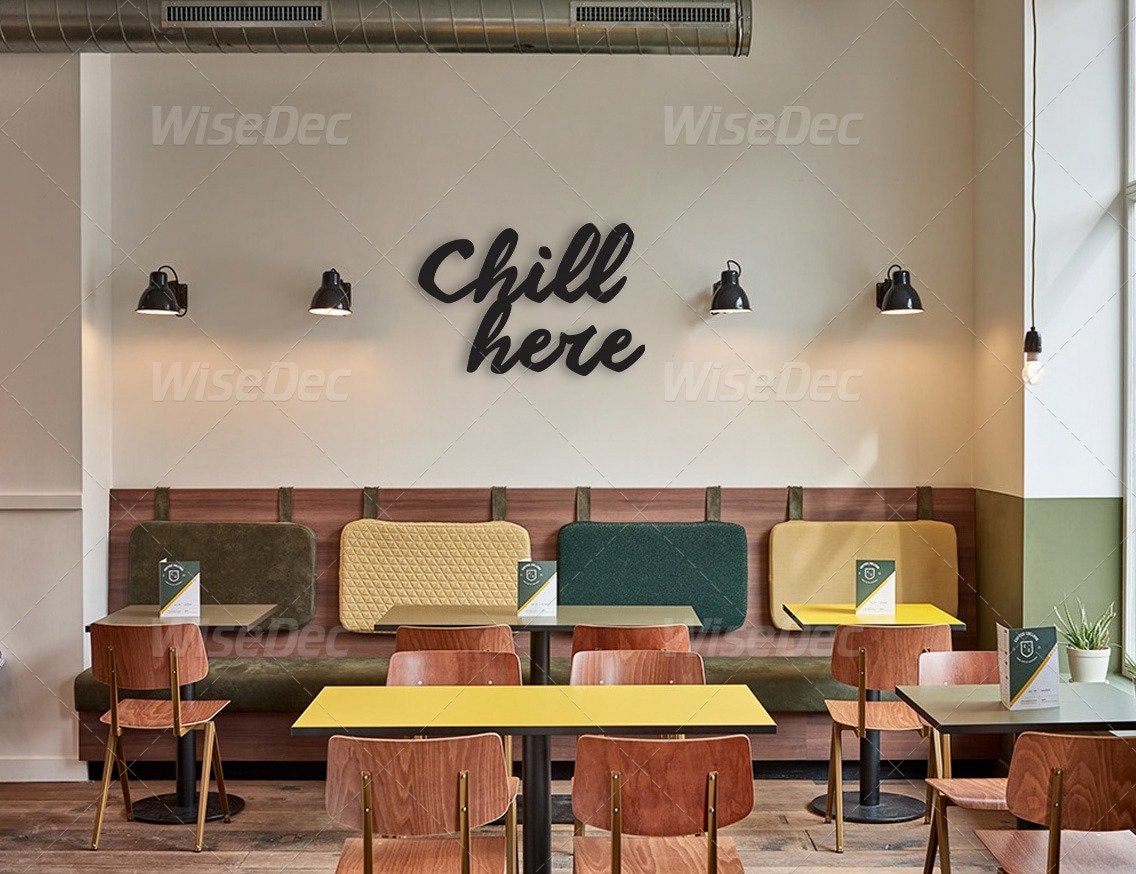Chill Here Metal Duvar Yazısı