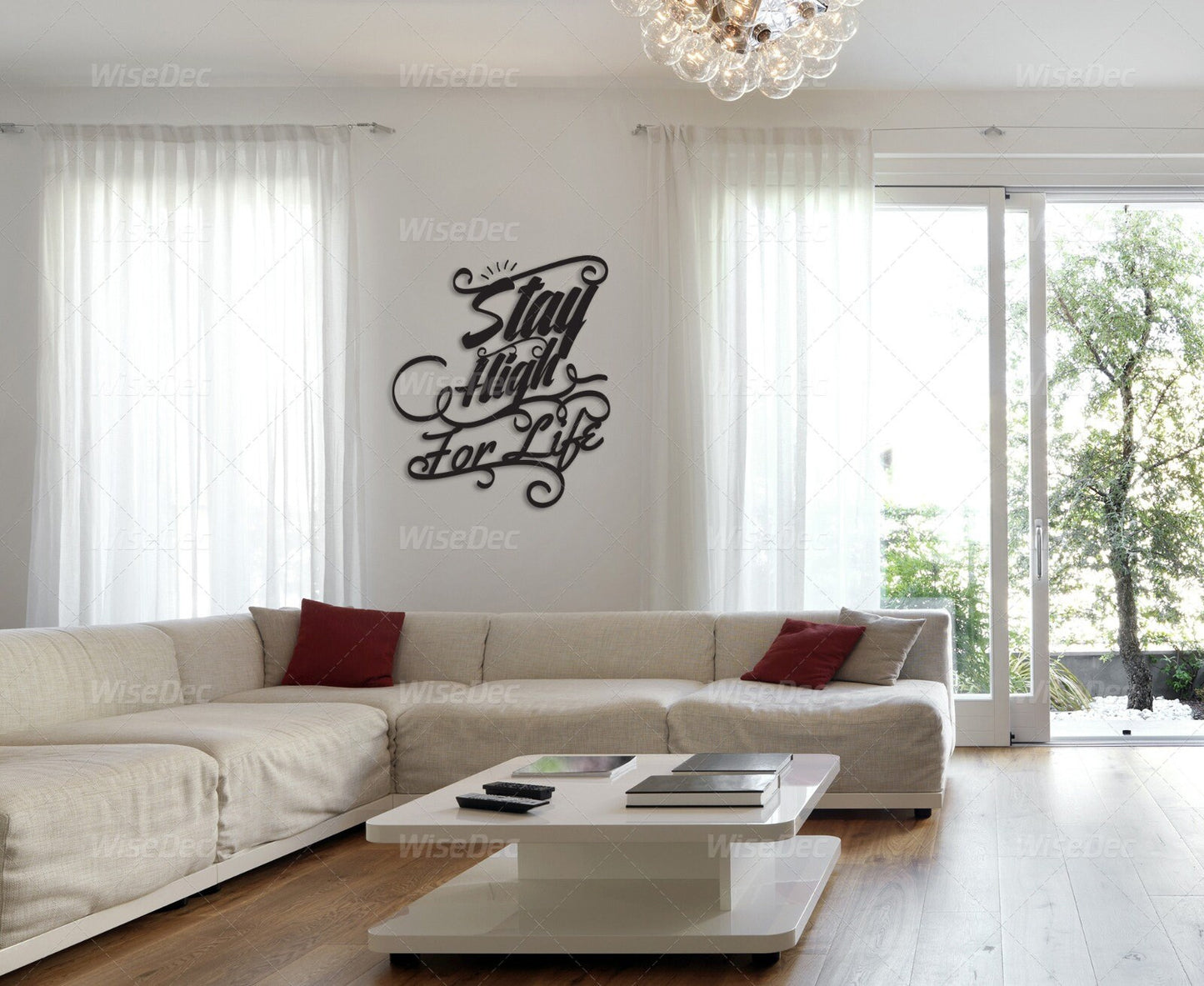 Stay High For Life Metal Wall Motivational Writing