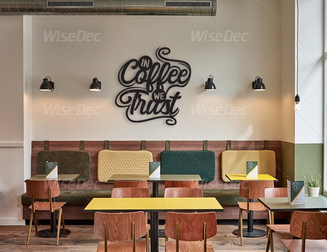 Coffee Trust Metal Wall Art