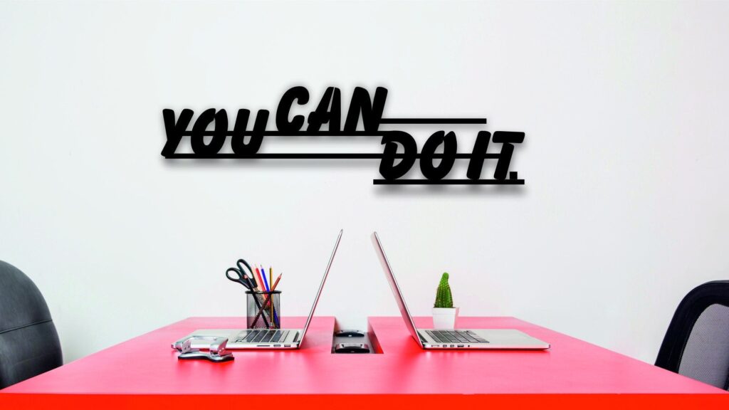 You Can Do İt Metal Duvar Yazısı Tablo
